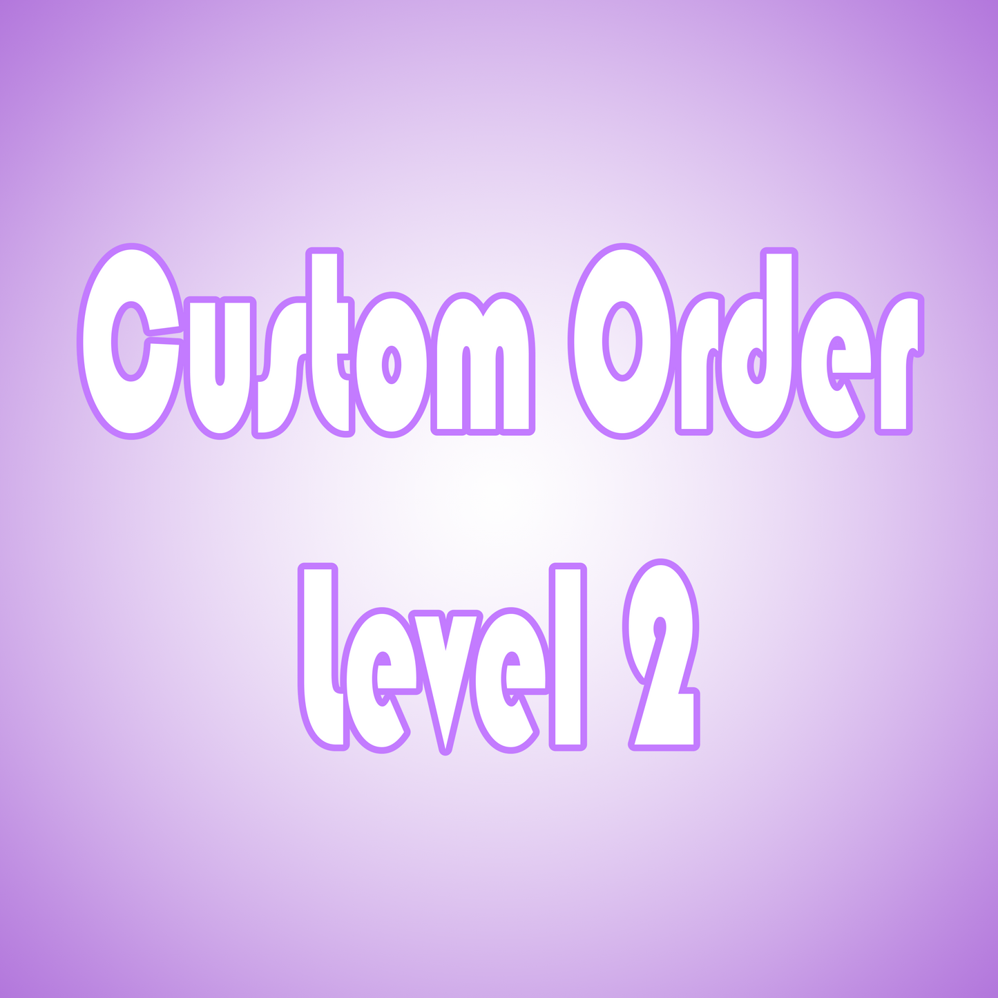 Custom Ordering Level 2